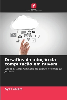 Paperback Desafios da adoção da computação em nuvem [Portuguese] Book