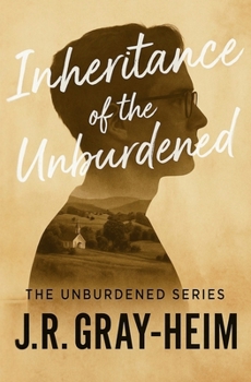 Inheritance of The Unburdened