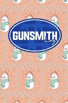 Paperback Gunsmith Log Book