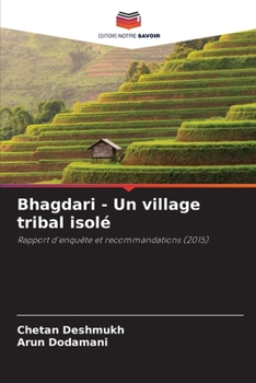 Paperback Bhagdari - Un village tribal isolé [French] Book