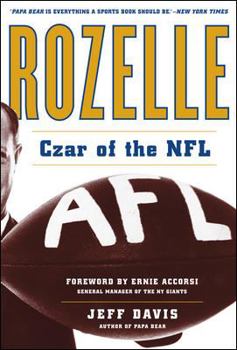 Hardcover Rozelle: Czar of the NFL Book