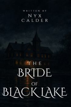 Paperback The Bride of Black Lake Book