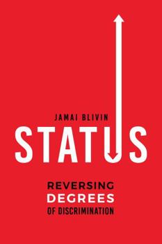Hardcover STATUS: Reversing Degrees of Discrimination Book
