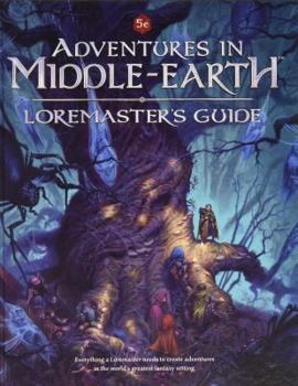 Adventures in Middle-Earth: Loremaster's Guide - Book  of the Adventures in Middle-Earth RPG