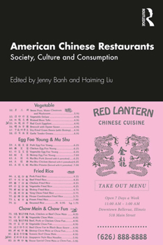 Paperback American Chinese Restaurants: Society, Culture and Consumption Book