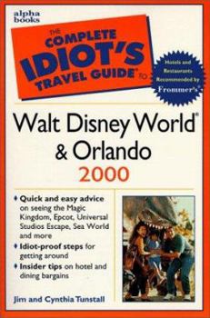Paperback The Complete Idiot's Travel Guide to Walt Disney World & Orlando Book