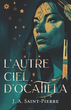 Paperback L'autre ciel d'Ocatilla [French] Book