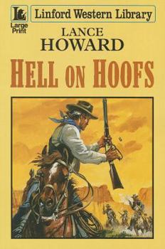 Paperback Hell on Hoofs [Large Print] Book