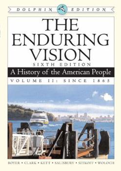 The Enduring Vision, Volume II: Since 1865