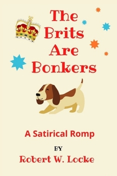 Paperback The Brits Are Bonkers Book