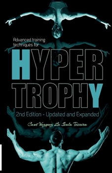 Paperback Advanced training techniques for hypertrophy Book