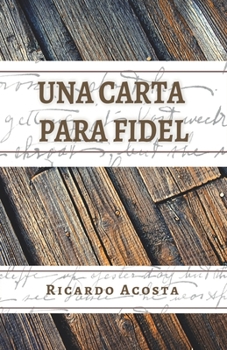 Paperback Una carta para fidel [Spanish] Book