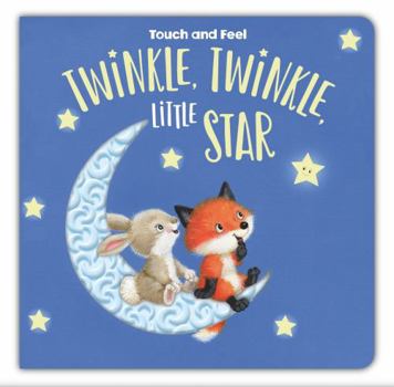Board book Touch and Feel Twinkle, Twinkle, Little Star Book