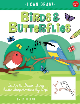 Paperback Birds & Butterflies: Learn to Draw Using Basic Shapes--Step by Step! Book