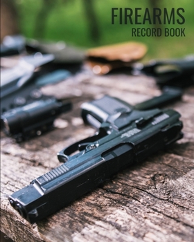 Paperback Firearms Record Book: Modern Black Track acquisition & Disposition, repairs of your firearms Book