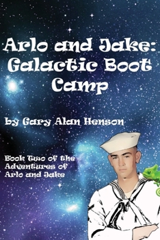 Paperback Arlo and Jake Galactic Boot Camp Book