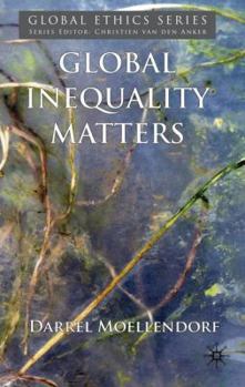 Hardcover Global Inequality Matters Book