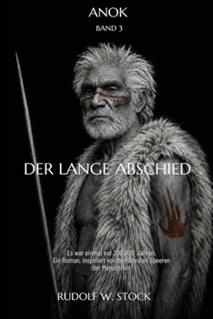 Paperback Anok III: Der lange Abschied [German] Book
