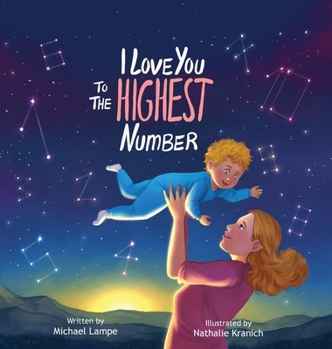 Hardcover I Love You to the Highest Number Book