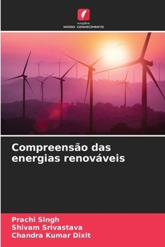 Paperback Compreensão das energias renováveis [Portuguese] Book