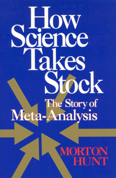 Paperback How Science Takes Stock: The Story of Meta-Analysis Book