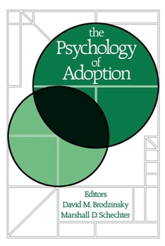 Paperback The Psychology of Adoption Book