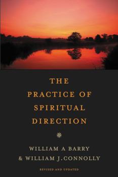 Paperback The Practice of Spiritual Direction Book