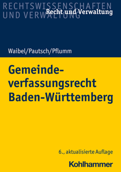 Paperback Gemeindeverfassungsrecht Baden-Wurttemberg [German] Book