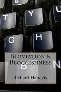 Paperback Bloviation & Bloggishness Book