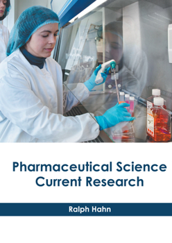 Hardcover Pharmaceutical Science: Current Research Book