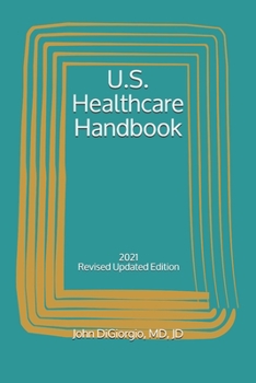 Paperback U.S. Healthcare Handbook: 2021 Book