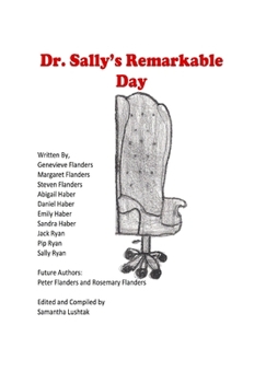 Dr. Sally's Remarkable Day