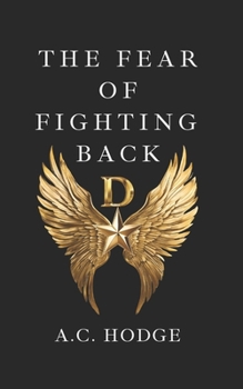 Paperback The Fear of Fighting Back Book