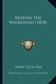 Paperback Reaping The Whirlwind (1878) Book