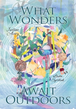 Paperback What Wonders Await Outdoors Book