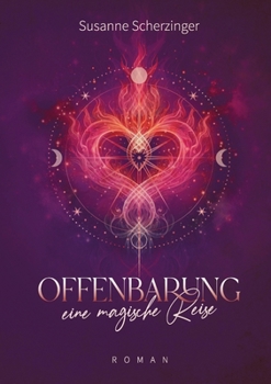 Paperback Offenbarung: Eine magische Reise [German] Book