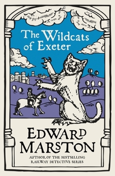 The Wildcats of Exeter - Book #8 of the Domesday
