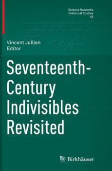 Paperback Seventeenth-Century Indivisibles Revisited Book