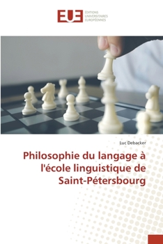 Paperback Philosophie du langage à l'école linguistique de Saint-Pétersbourg [French] Book