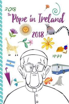 Paperback The Pope in Ireland 2018 Book