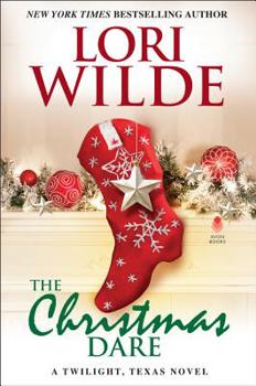 The Christmas Dare - Book #10 of the Twilight, Texas