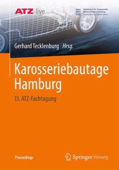 Paperback Karosseriebautage Hamburg: 13. Atz-Fachtagung [German] Book