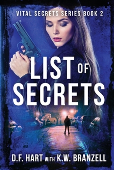 List of Secrets: Vital Secrets, Book Two - Large Print - Book #2 of the Vital Secrets