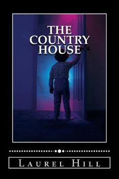 Paperback The Country House by Laurel Hill Book