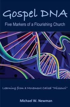 Paperback Gospel DNA: Five Markers of a Flourishing Church Book