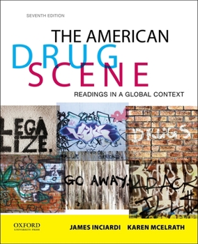 Paperback The American Drug Scene: Readings in a Global Context Book