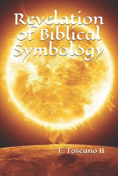Paperback Revelation of Biblical Symbology Book