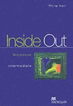 Paperback Inside Out: Workbook (Inside Out - Intermediate) Book