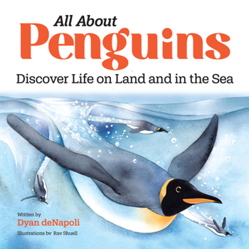 Paperback All about Penguins: Discover Life on Land and in the Sea Book