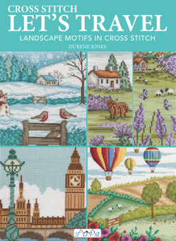 Paperback Let's Travel: Landscape Motifs in Cross Stitch Book